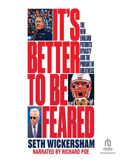 Title details for It's Better to Be Feared by Seth Wickersham - Wait list